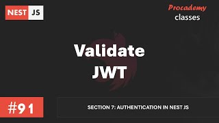 Download the video "#91 Validate JWT | Authentication in Nest JS | A Complete Nest JS Course"