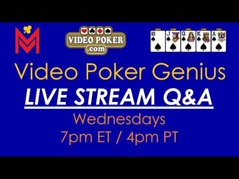 Video Poker Genius LIVE Q&A Stream [May 3, 2023]