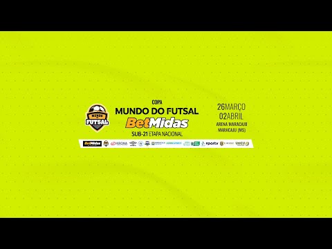 Copa Mundo do Futsal Betmidas SUB-21 Quartas de final completa - Etapa Nacional