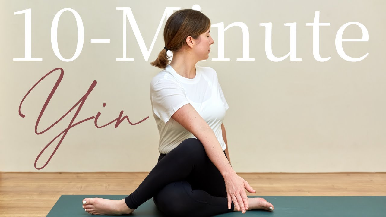 10-min Yin Yoga Class NO PROPS Full Body Deep Stretch - Stretch Hips, Legs,Spine & Shoulders Yin — Yin Yoga class, 13 minutes