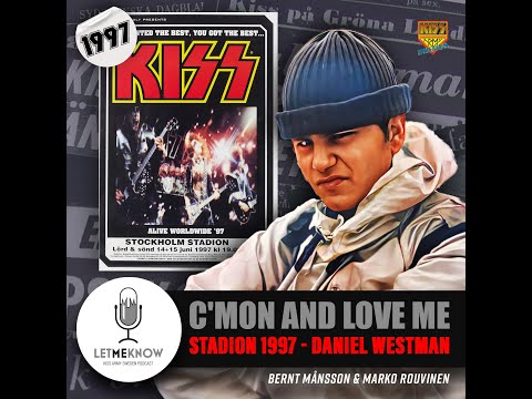 C’mon and Love Me: Stadion 1997