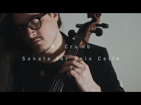 G. Crumb: Sonata for Solo Cello, Santiago Cañón-Valencia