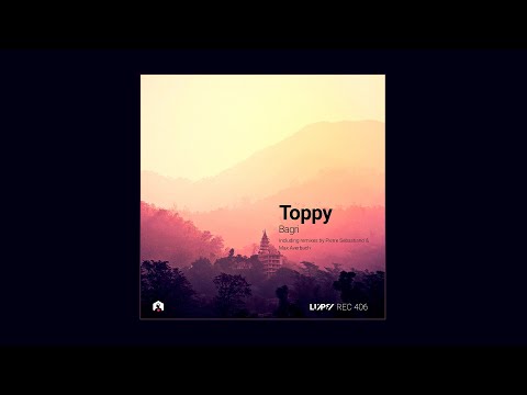 Toppy - Bagri (Pierre Sebastiano Remix) [LuPS Records]