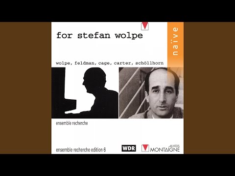 Five in memory of Stefan Wolpe I