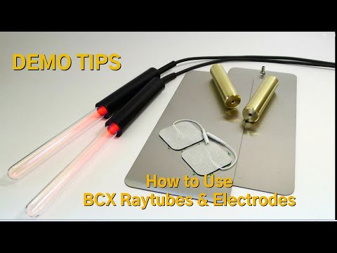 DEMO - How to use BCX Ultra Raytubes w Electrodes