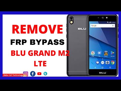 BLU Grand M2 LTE Frp Bypass google Account new methode 2020 bct| babocelltechnology