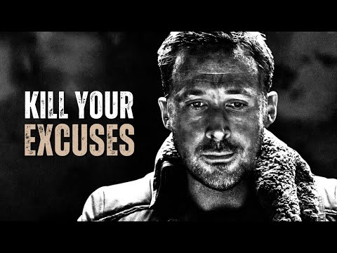 KILL YOUR EXCUSES NOW - Motivational Speech