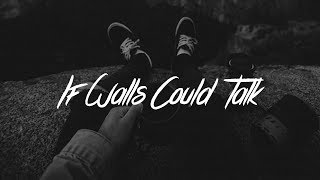5 Seconds Of Summer - If Walls Could Talk (Lyrics)