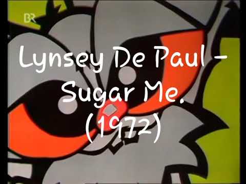Lynsey de Paul - sugar me.(1972)