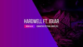 Hardwell ft. JGUAR - Being Alive (QARATIXX Festival Bootleg) [Audio]