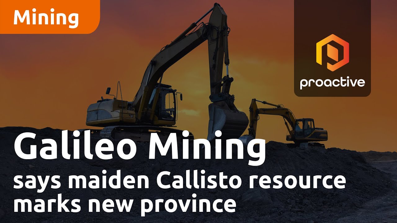 Galileo Mining says maiden Callisto resource marks new province