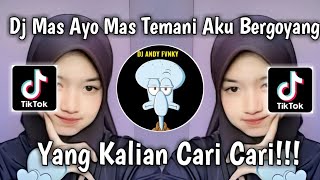 Download lagu DJ Mas Ayo Mas Temani Aku Bergoyang‼️ VIRAL TIKTOK TERBARU 2025 mp3