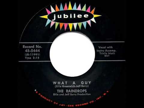 1963 HITS ARCHIVE: What A Guy - Raindrops