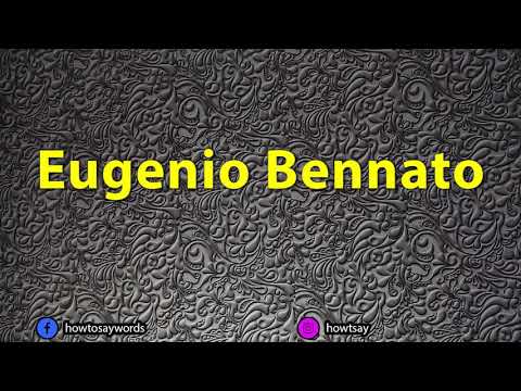 How To Pronounce Eugenio Bennato