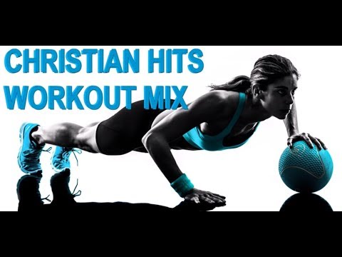 Number #1 Christian Hits! (Workout / Dance Mix)