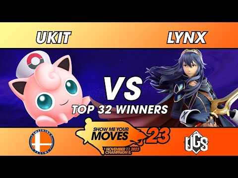 Show Me Your Moves 23  -  Top 32 Winners  -  UKIT(Jigglypuff) Vs. Lynx(Lucina)
