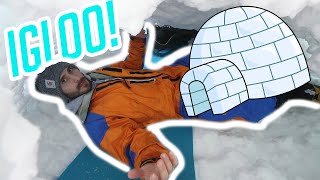 Survival Skills...IGLOO BUILD!