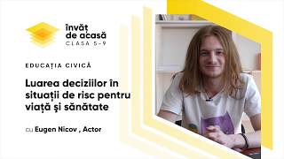 "Luarea deciziilor în situaţii de risc pentru viaţă şi sănătate"