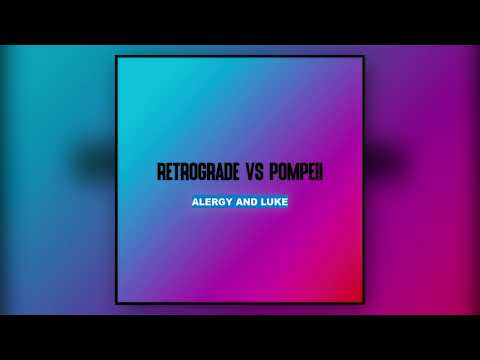 Hardwell vs Bastille - Retrograde Pompeii [Alergy & Luke Mashup]