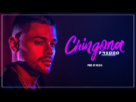 Freddo  - Chingona [Video Lyric]