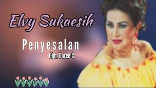 Download lagu ELVY SUKAESIH - PENYESALAN (WANITA MALAM) mp3