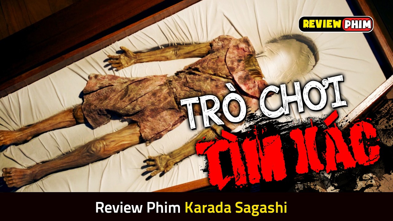 Trò Chơi Rùng Rợn Ở Nhật Bản Không Dành Cho Người Yếu Tim - Review Phim KARADA SAGASHI
