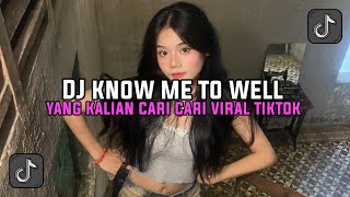 Download lagu DJ KNOW ME TOO WELL YANG KALI CARI VIRAL TIKTOK TERBARU 2025 mp3 Download lagu DJ KNOW ME TOO WELL YANG KALI CARI VIRAL TIKTOK TERBARU 2025 mp3