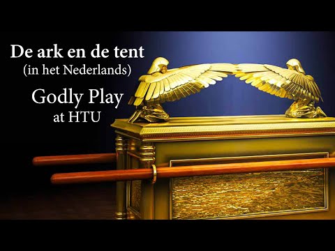 Godly Play HTU - De Ark en de Tent - zondag 8 november 2020
