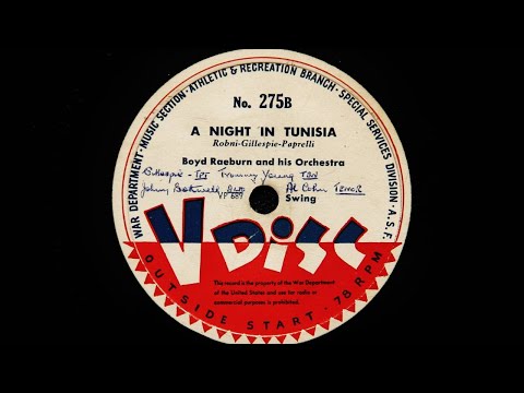 Boyd Raeburn and His Orchestra - A Night in Tunisia (1944)