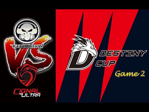 Cignal Ultra versus Execration | Destiny Cup 2019 | GAME 2 | Dota 2 Pro Gameplay