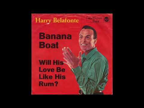 Day-O (The Banana Boat Song) - Harry Belafonte (1957)
