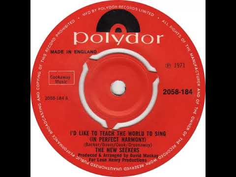 UK New Entry 1971 (221) The New Seekers - I'd Like To Teach The World To Sing (In Perfect Harmony)