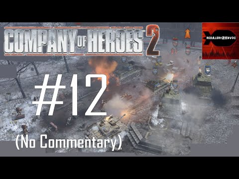 Company of Heroes 2: Soviet Campaign Playthrough Part 12 (Poznan Citadel, No Commentary)