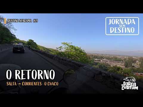 Destino Atacama #21 – O retorno: cruzando o Chaco (e a moto começou a falhar)