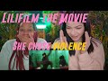 LILI’s FILM [The Movie] reaction