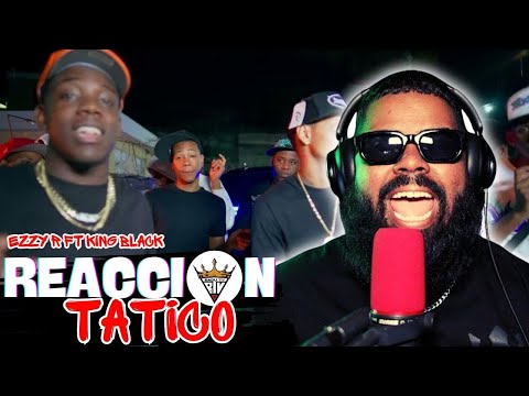 (reaccion) Ezzy R - King Black Bz -Tatico