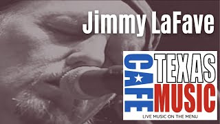 Jimmy LaFave Live at TexasMusicCafe