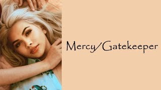 Hayley Kiyoko - Mercy/Gatekeeper [Lyrics]