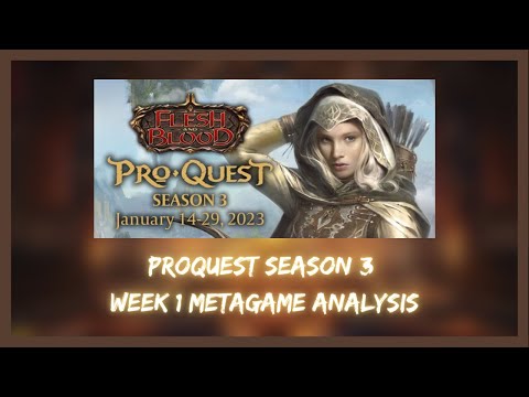 ProQuest Season 3 Week 1 Metagame Analysis - Flesh and Blood TCG