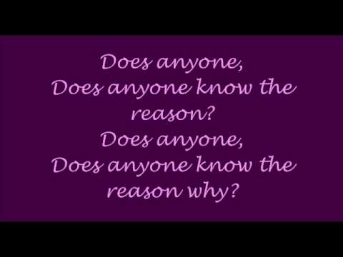 My Excellence - Does Anyone Know (with lyrics)