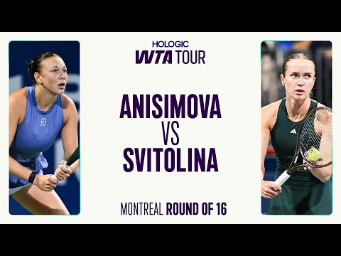 Amanda Anisimova vs. Elina Svitolina | 2025 Montreal Round of 16 | WTA Match Highlights