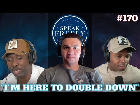 Episode 170 | "I'm Here to Double Down"