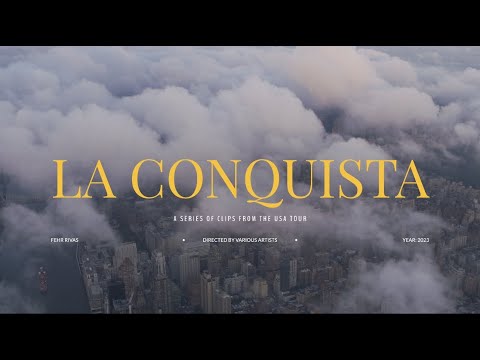 Fehr Rivas- La Conquista (Official Video)