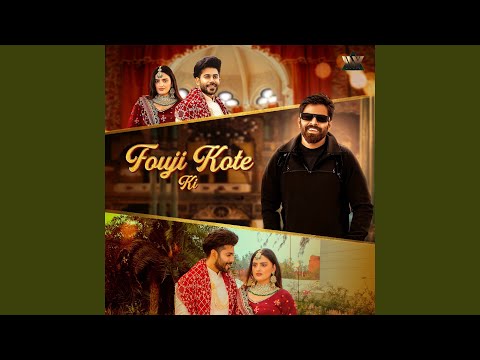Fouji Kote Ki — watch video
