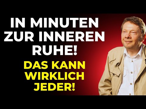 Innerer Frieden in wenigen Minuten: Eine einfache Methode für deinen Alltag | Eckhart Tolle
