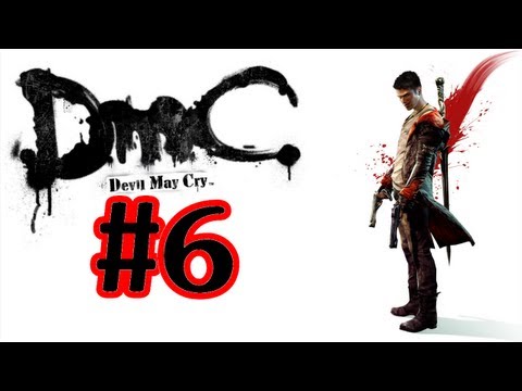 DMC Gameplay Walkthrough Part 6 Mission 5 With Commentary Xbox 360 Gameplay
