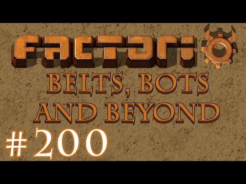 Factorio - Belts, Bots and Beyond: Part 200 Building the Rocket launcher setup.