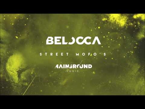 Belocca - Street Mofo's