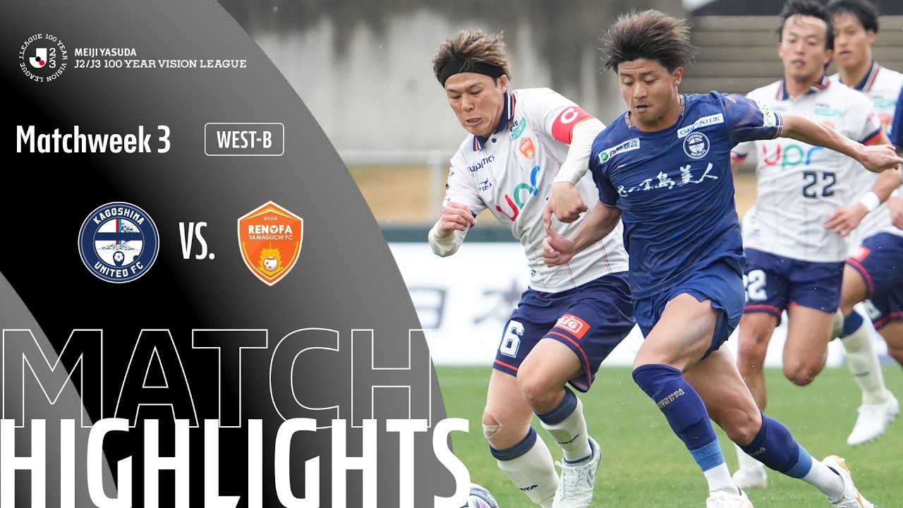 Kagoshima United vs Renofa Yamaguchi Highlights