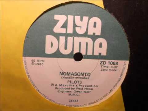 Pilots -  Nomasonto (Ziya Duma Zd 1068)(Zulu Vocal)